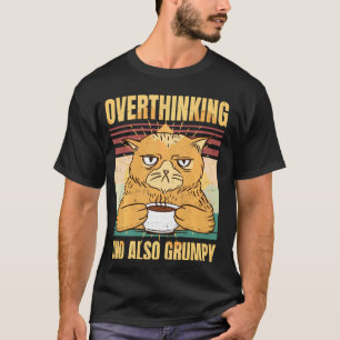 Overthinking And Also Grumpy Mood Cat Vintage T-Shirt