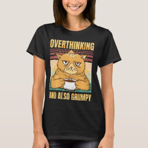 Overthinking And Also Grumpy Mood Cat Vintage T-Shirt