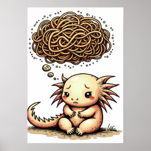 Overthinking Axolotl Introvert Humour Funny Quote Poster