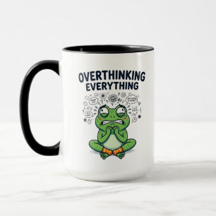 Overthinking Everything Anxious Frog Funny Mental Mug