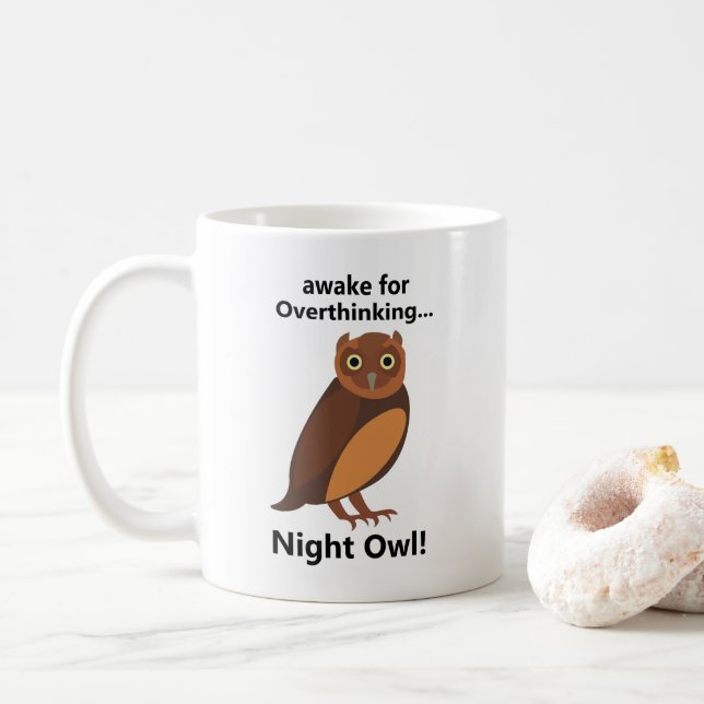 Overthinking Night Owl Funny Coffee Mug (With Donut)