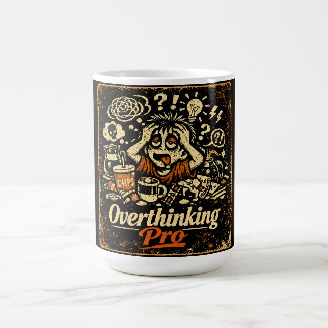 Overthinking Pro – Anxiety Humour Relatable Coffee Mug (Center)