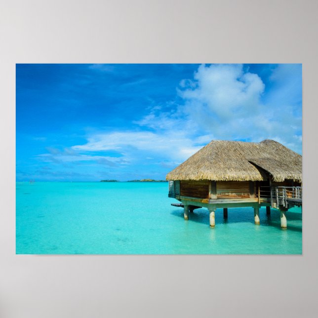 Overwater bungalow on Bora Bora Poster (Front)