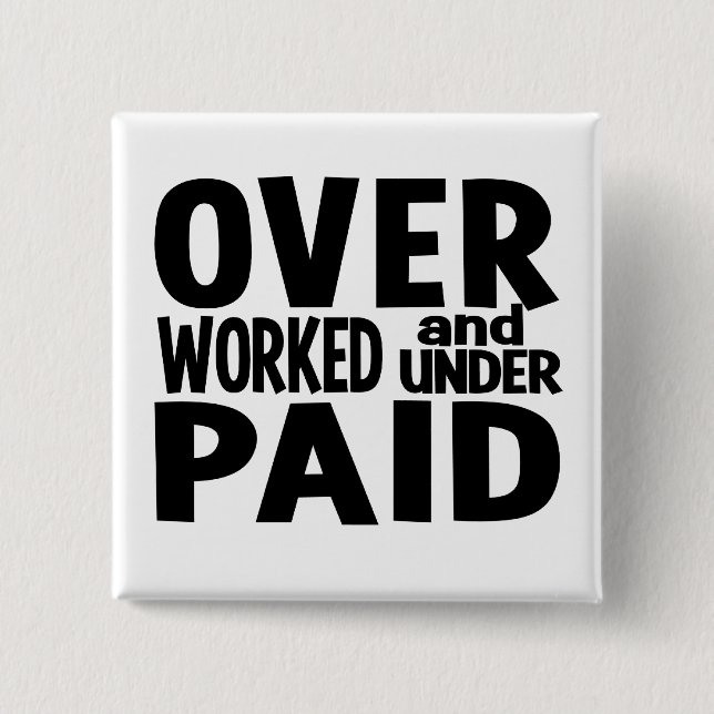 Overworked button, customisable 15 cm square badge (Front)
