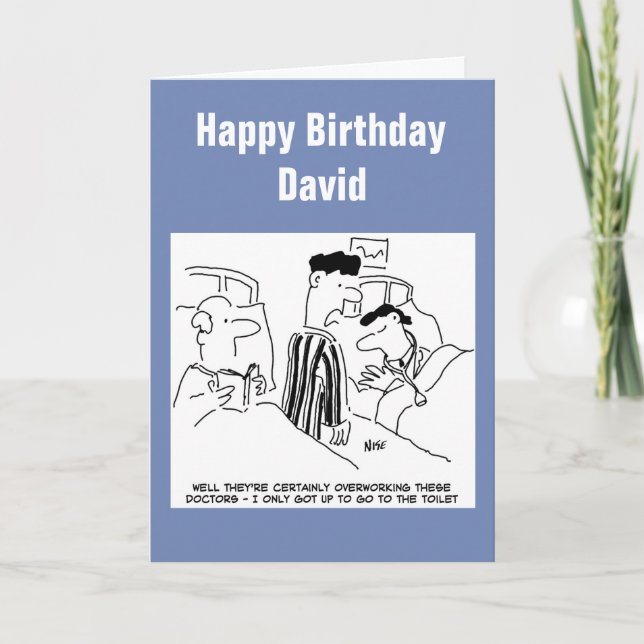 Overworked Doctors Birthday Card (Front)