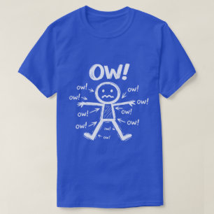 Ow! Funny Stick Figure Pain Design T-Shirt