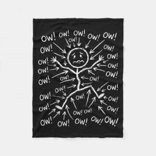 Ow Ow Ow Stick Character Figure Humour Chronic Pai Fleece Blanket