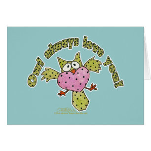 Owl Always Love You!
