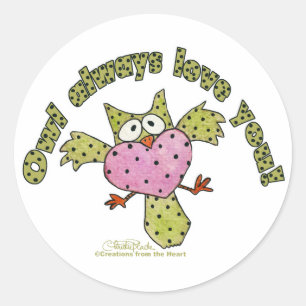 Owl Always Love You! Classic Round Sticker
