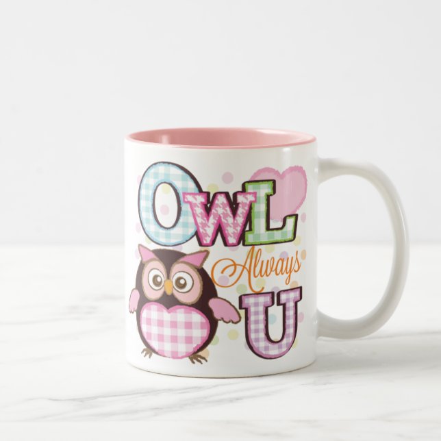 Owl always love you Mug (Right)