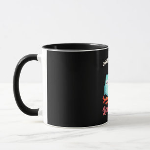 Owl Always Love You Mug