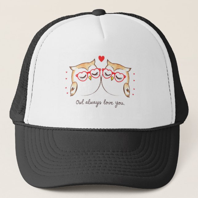 Owl always love you trucker hat (Front)