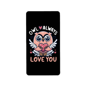 Owl Always Love You - Valentine s Day Label