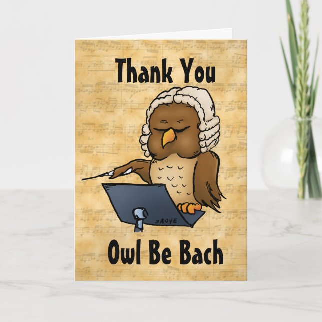 Owl Be Bach Funny Thank You Hospitality Card (Front)