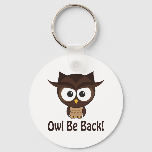 Owl Be Back Key Ring (Front)