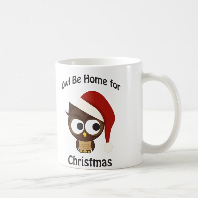 Owl be home for Christmas! Coffee Mug (Right)