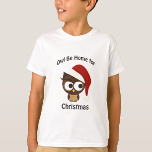 Owl be home for Christmas! T-Shirt