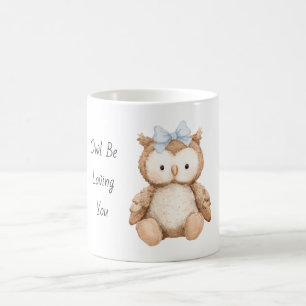 Owl Be Loving You Coffee Mug