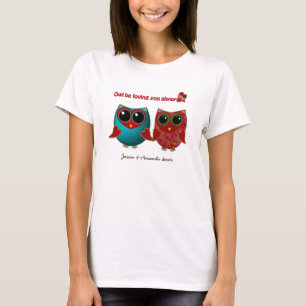 Owl be loving you-Ladies Tshirt