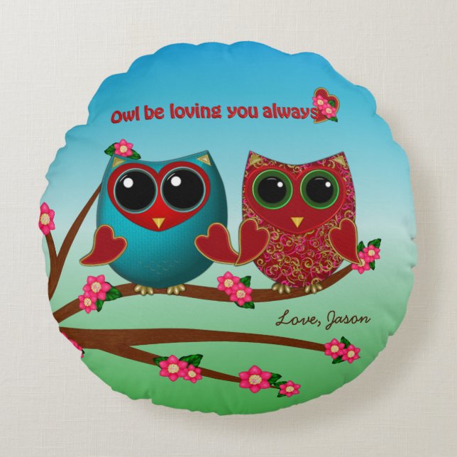Owl be loving you-Round Throw Pillow (Front)