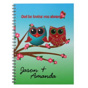 Owl be loving you-Spiral Notebook