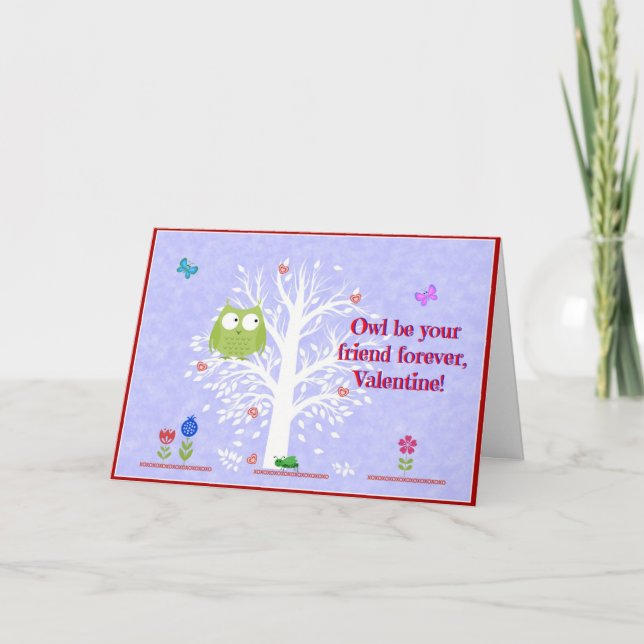 Owl Be Your Friend Forever, Valentine Card (Front)