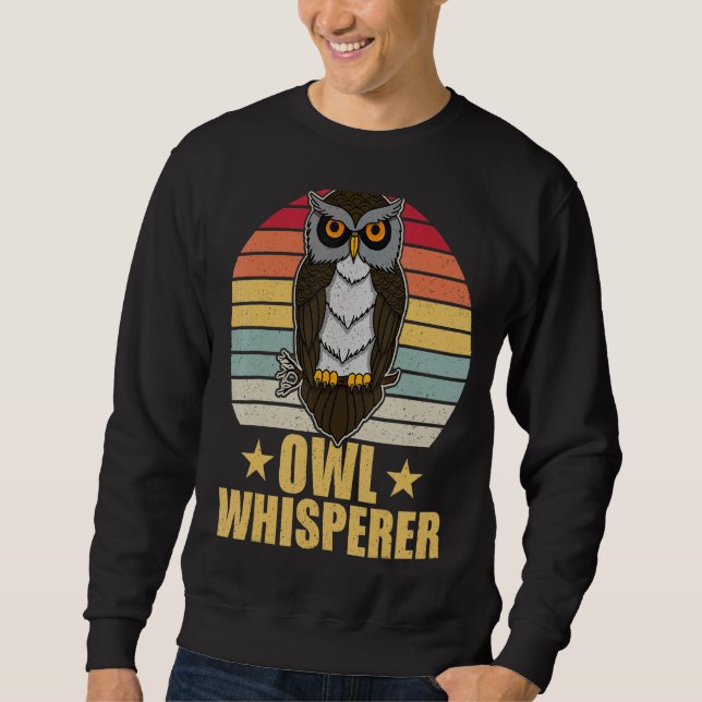 Owl Birds Ornithologist Biology Biologist Night Cu Sweatshirt (Front)