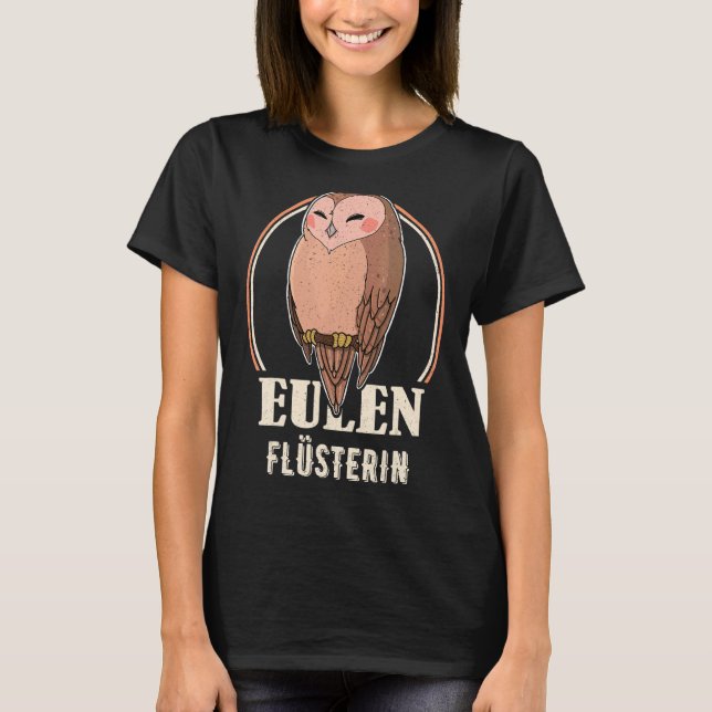 Owl Birds Ornithologist Biology Biologist Night Cu T-Shirt (Front)