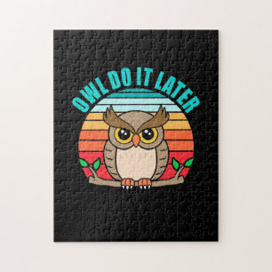 Owl Do It Later Jigsaw Puzzle