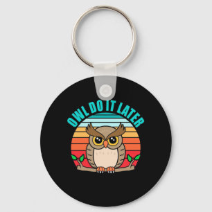 Owl Do It Later Key Ring
