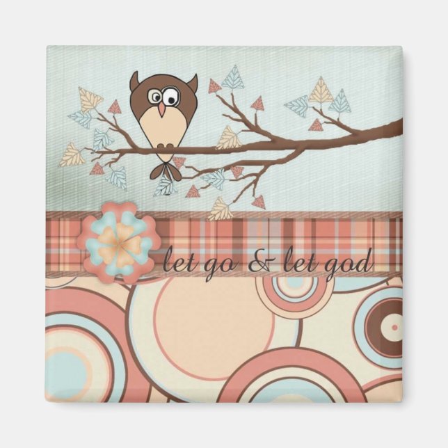 Owl "Let Go & Let God" Magnet (Front)