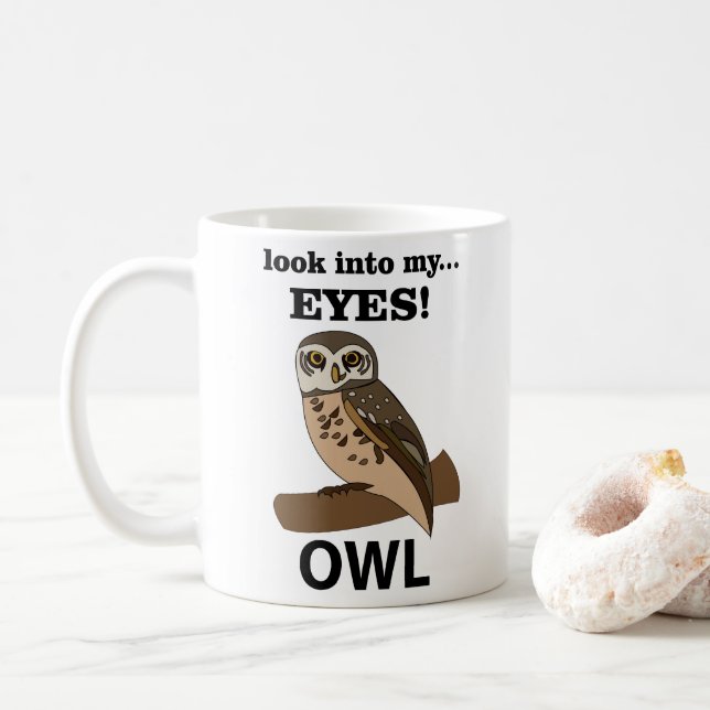Owl Look Into My Eyes Owl Coffee Mug (With Donut)