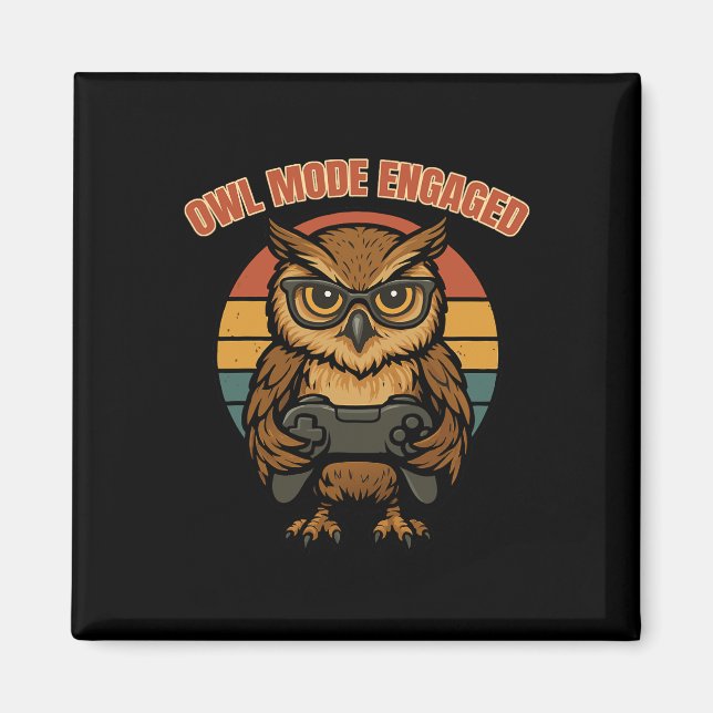 Owl Mode Engaged Owl Gamer Retro  Magnet (Front)