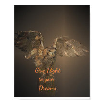 Owl Motivational Quote Give Flight to Your Dreams