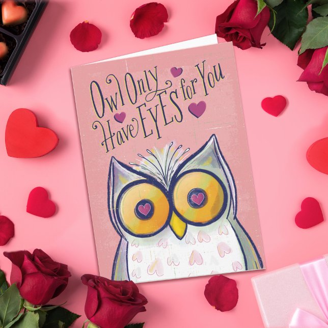 Owl Only Have Eyes For You Hearts Valentine Pun Holiday Card (Creator Uploaded)