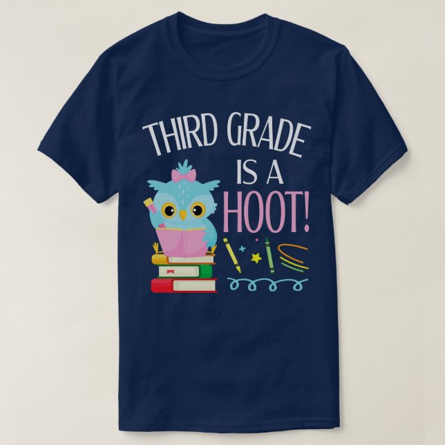 Owl Students Teachers And Books Third Grade Is A H T-Shirt (Design Front)