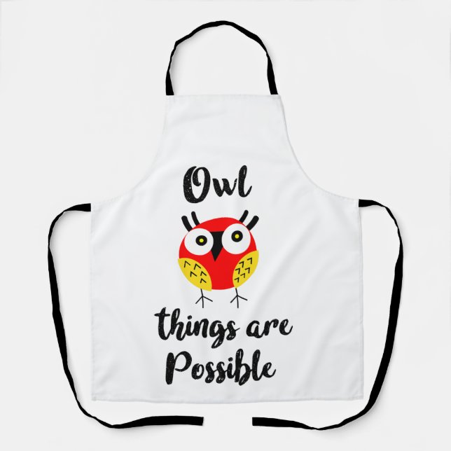 Owl things are possible  apron (Front)