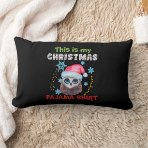 Owl This Is My Christmas Pajama Shirt Lumbar Cushion