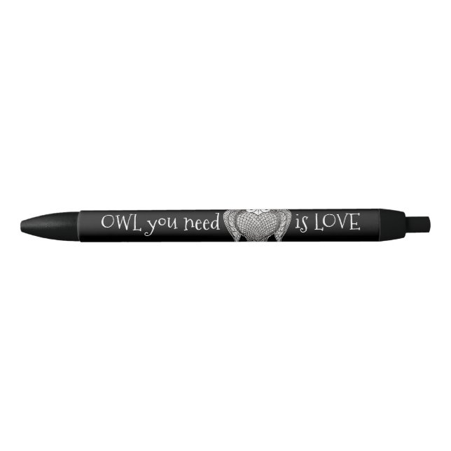 Owl you Need Black Ink Pen (Front)