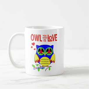 Owl You Need Is Love Coffee Mug