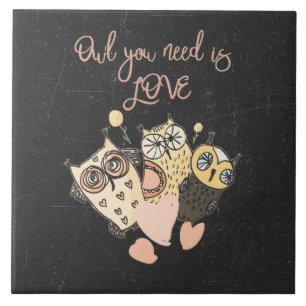 Owl you need is LOVE Tile