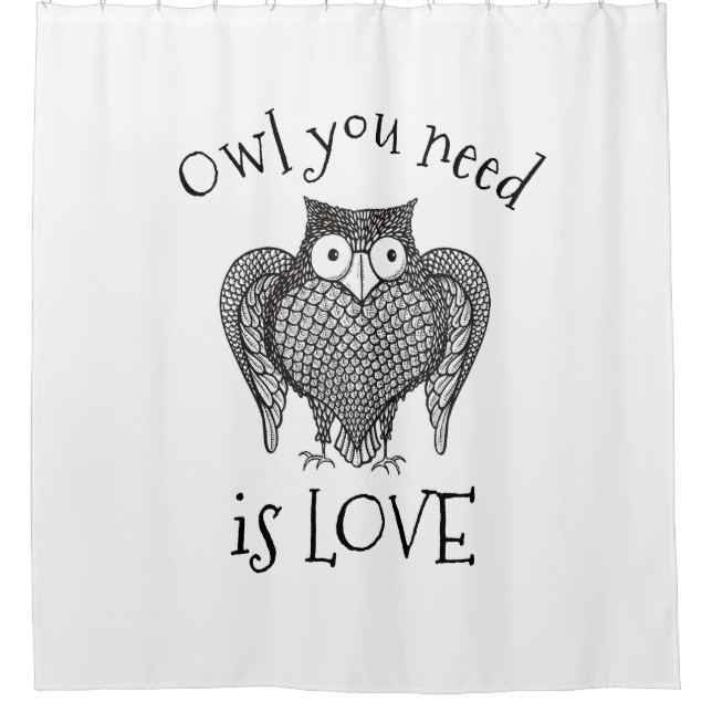 Owl you Need Shower Curtain (Front)