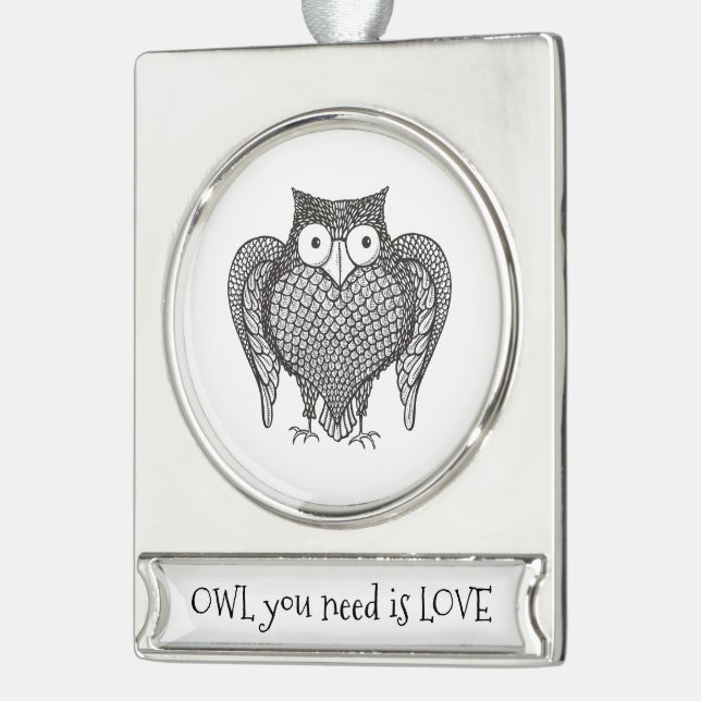 Owl you Need Silver Plated Banner Ornament (Left)