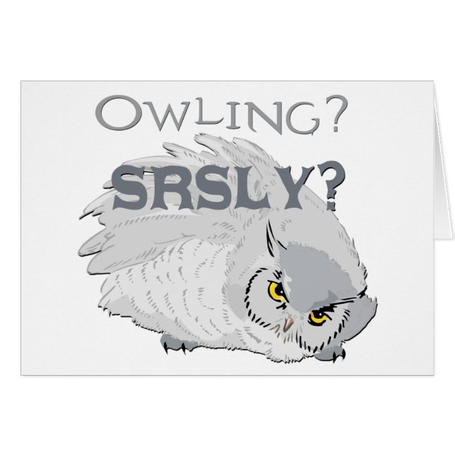 Owling Seriously (Front Horizontal)