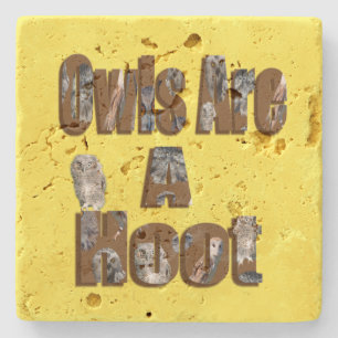 Owls Are A Hoot, Stone Coaster