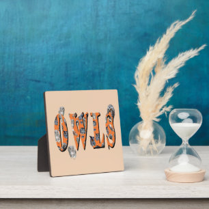 Owls Is The Name,  Plaque