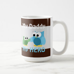 Owls - My Daddy, My HERO - Father's Day Mug