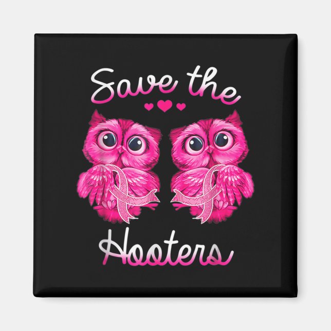 Owls Save A Hooters Pink Ribbon Breast Cancer Gift Magnet (Front)