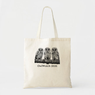 OwlWatch 2026 - Three on a limb Tote Bag