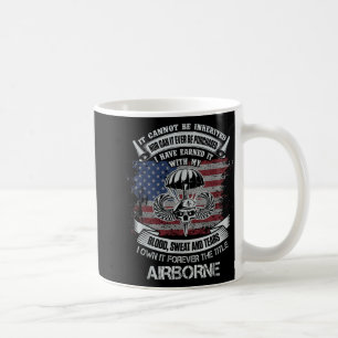 Own Forever The Title Airborne Us Army Veteran Fla Coffee Mug